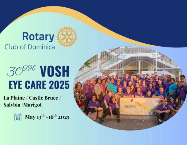 VOSH IS COMING TO DOMINICA🥳🥳🇩🇲 For over 29 missions, the VOSH team has seen thousands of eye care patients and delivered over 20,000 pairs of glasses and sunglasses to the Dominican public. This has assisted in identifying non-communicable diseases in some of our most vulnerable communities. The Rotary Club of Dominica and the Ministry of Health are excited to welcome back Dr Dan Wrubel, his wife Genie, and a team of 35 VOSHERS to Dominica. The VOSH Eye Care Mission will be held May 13–16, 2025, at La Plaine, Castle Bruce, Salybia, and Marigot. Have you been screened? This year marks 30 years of dedicated service by VOSH in Dominica, three decades of bringing vision, compassion, and care to our communities. 💙 Together, let's continue to make a clearer, brighter future for all. 👓 #RotaryInAction #VOSHDominica30 #PeopleOfAction #EyeCareMission2025 #ServiceAboveSelf #TheMagicOfRotaryy #District7030 #communityservice @rotarydistrict7030
